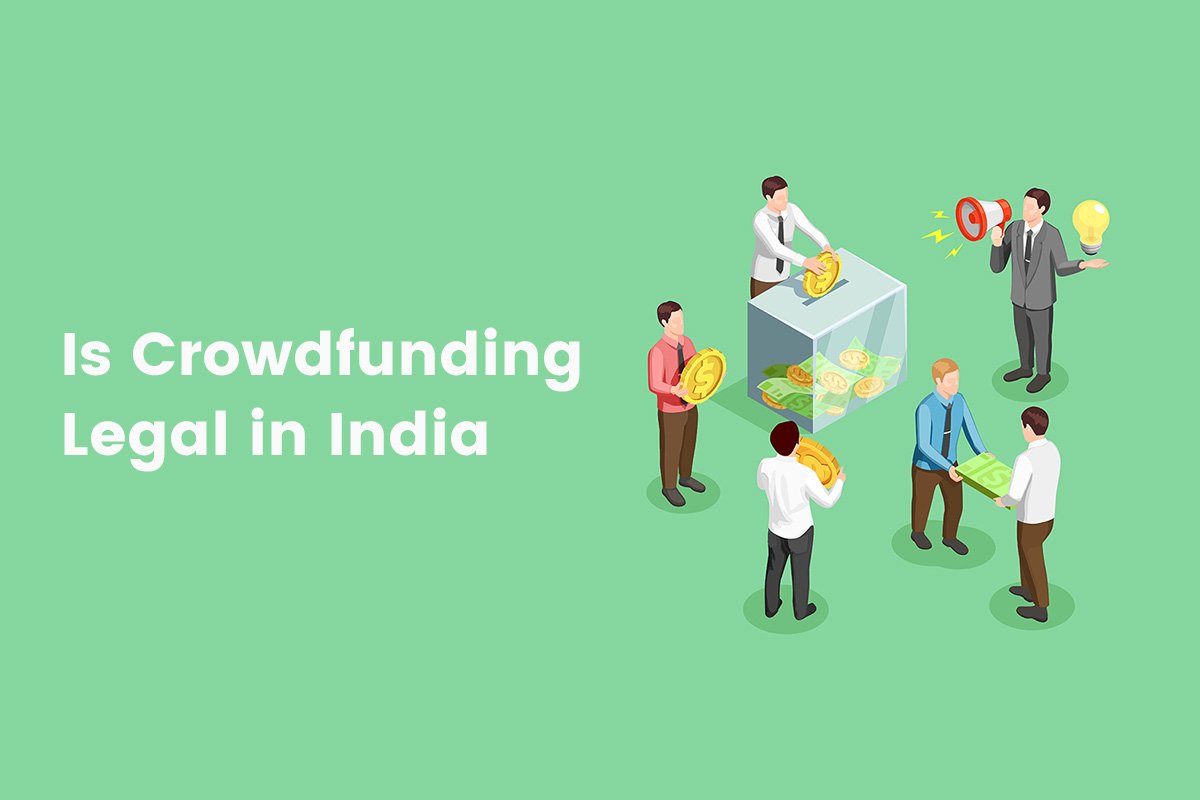 Is Crowdfunding Legal in India