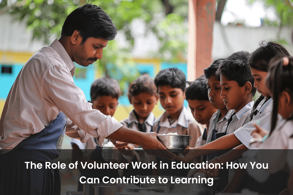 The Role of Volunteer Work in Education